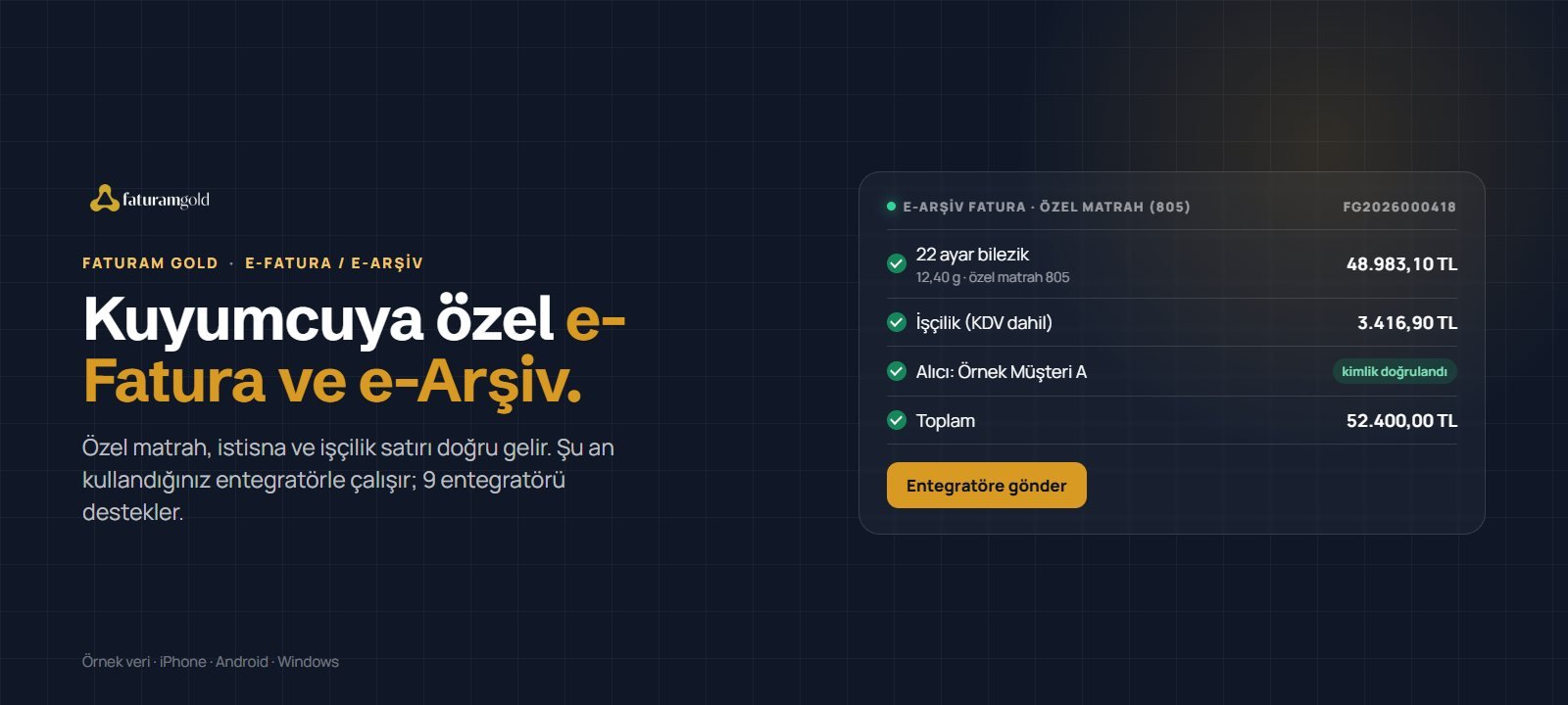 Faturam Gold: kuyumcuya özel e-Fatura ve e-Arşiv
